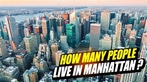 how many people live in manhattan ny.